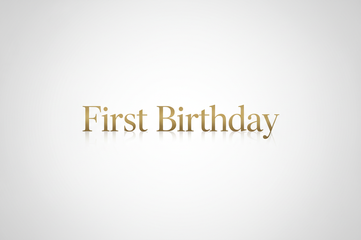 1st Birthdays