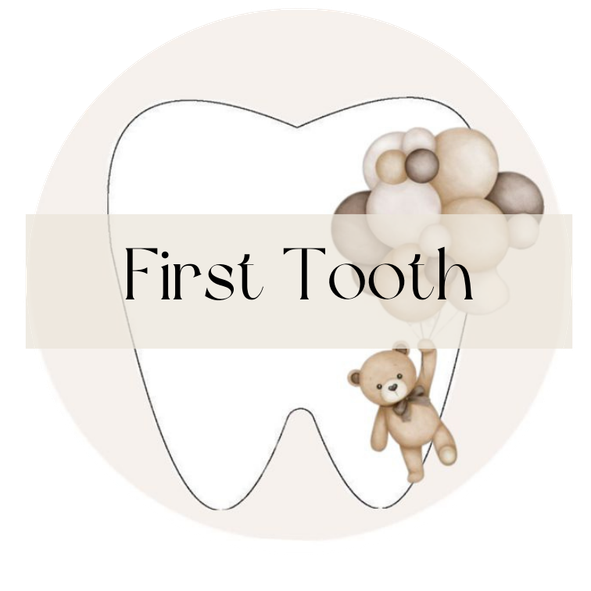 First Tooth